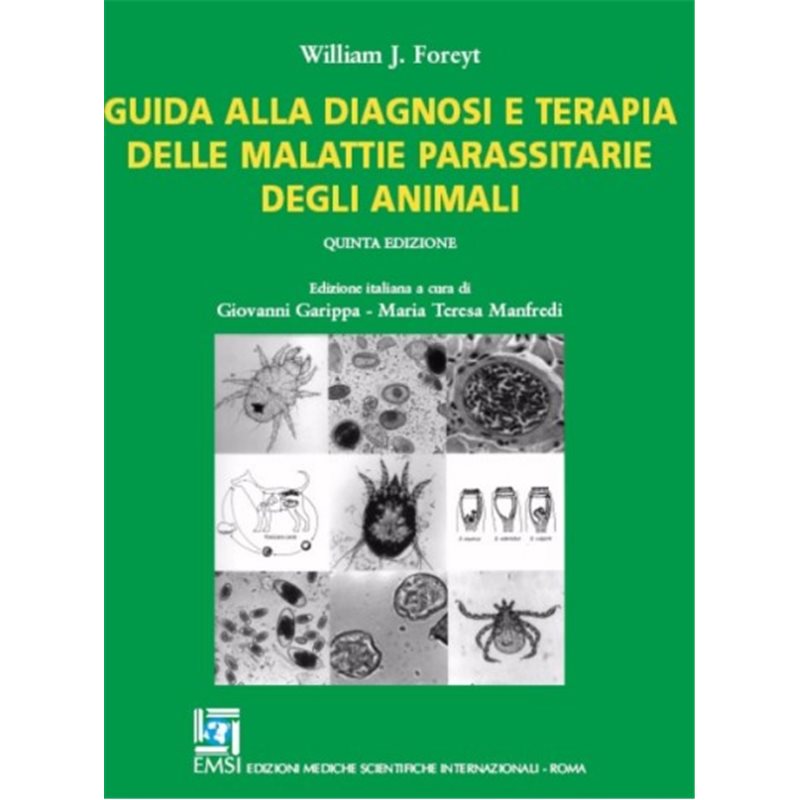 Guida alla Diagnosi e Terapia delle Malattie Parassitarie degli Animali